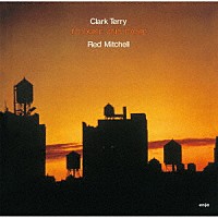 クラーク・テリー　レッド・ミッチェル「 トゥ・デューク・アンド・ベイシー」