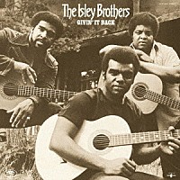 アイズレー・ブラザーズ「 ギヴィン・イット・バック」
