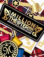 ミリオンライブ！「 ＴＨＥ　ＩＤＯＬＭ＠ＳＴＥＲ　ＭＩＬＬＩＯＮ　ＬＩＶＥ！　１０ｔｈＬＩＶＥ　ＴＯＵＲ　Ａｃｔ－４　ＭＩＬＬＩＯＮ　ＴＨＥ＠ＴＥＲ！！！！　ＬＩＶＥ　Ｂｌｕ－ｒａｙ」
