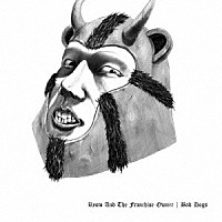 小原綾斗とフランチャイズオーナー「 ＢＡＤ　ＤＯＧＳ」