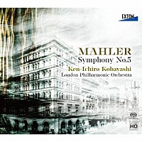 小林研一郎　ロンドン・フィル「 マーラー：交響曲　第５番」