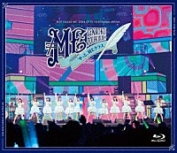 ≠ＭＥ「 ≠ＭＥ　全国ツアー２０２４「やっと、同じクラス」ツアーファイナル　横浜アリーナ」