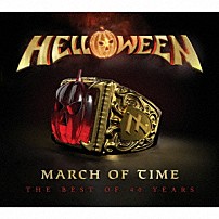 ハロウィン 「マーチ・オブ・タイム　～ザ・ベスト・オブ・４０イヤーズ」