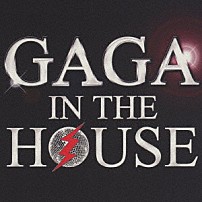 （Ｖ．Ａ．） 「ＧＡＧＡ　ＩＮ　ＴＨＥ　ＨＯＵＳＥ」