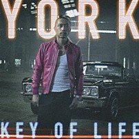 ＹＯＲＫ 「ＫＥＹ　ＯＦ　ＬＩＦＥ」