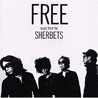 ＳＨＥＲＢＥＴＳ 「ＦＲＥＥ」