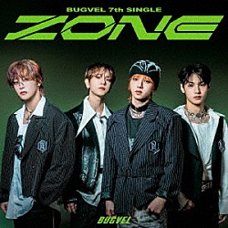 ＢＵＧＶＥＬ「ＺＯＮＥ」