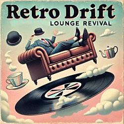 （Ｖ．Ａ．） Ｒｅｇ　Ｔｉｌｓｌｅｙ　ａｎｄ　Ｈｉｓ　Ｍｕｓｉｃ Ｐｏｌｉｓｈ　Ｒａｄｉｏ　Ｏｒｃｈｅｓｔｒａ Ｌｅｍ　Ａｒｃｏｎ　ａｎｄ　Ｈｉｓ　Ｏｒｃｈｅｓｔｒａ Ｔｈｅ　Ｆｒａｎｚ　Ｔｈｏｎ　Ｂｉｇ　Ｂａｎｄ Ｔｈｅ　Ｄｉｃｋ　Ｈｕｎｔｅｒ　Ｆｉｖｅ Ｔｈｅ　Ｂｕｘｔｏｎ　Ｏｒｒ　Ｓｏｕｎｄ「Ｒｅｔｒｏ　Ｄｒｉｆｔ　ＬＯＵＮＧＥ　ＲＥＶＩＶＡＬ」