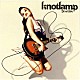 ｋｎｏｔｌａｍｐ「Ｂｌｉｎｄ　Ｓｉｄｅ」