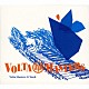 ＶＯＬＴＡ　ＭＡＳＴＥＲＳ「Ｖｏｌｔａ　Ｍａｓｔｅｒｓ　Ａｔ　Ｗｏｒｋ」