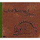 ジミーサムＰ「Ｕｎｐｌｕｇｇｅｄ　Ｓｔｒａｙ」