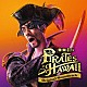 龍が如く８外伝　Ｐｉｒａｔｅｓ　ｉｎ　Ｈａｗａｉｉ Ｊｏｎ　Ｕｎｄｅｒｄｏｗｎ Ｋｒｉｓｔｅｎ　Ｗａｔｔｓ Ｃａｒｏｌｅ　Ｃｈｉａｋｉ 真島吾朗（宇垣秀成） ゴロー海賊団「龍が如く８外伝　Ｐｉｒａｔｅｓ　ｉｎ　Ｈａｗａｉｉ　Ｏｒｉｇｉｎａｌ　Ｓｏｕｎｄｔｒａｃｋ」