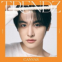 ＴＲＥＮＤＺ「 ＣＡＮＶＡＳ」