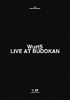 ＷｕｒｔＳ「 ＷｕｒｔＳ　ＬＩＶＥ　ＡＴ　ＢＵＤＯＫＡＮ」