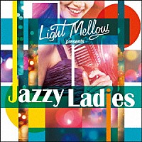 （Ｖ．Ａ．）「 ジャジィ・レィディズ」