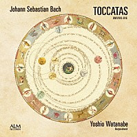 渡邊順生「 Ｊ．Ｓ．バッハ：７つのトッカータ　ＢＷＶ９１０－９１６」