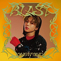 ＯＮＥ　Ｎ’　ＯＮＬＹ「 ＢＬＡＳＴ」