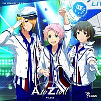 Ｊｕｐｉｔｅｒ　＆　Ｆ－ＬＡＧＳ「 ＴＨＥ　ＩＤＯＬＭ＠ＳＴＥＲ　ＳｉｄｅＭ　Ｆ＠ＮＴＡＳＴＩＣ　ＣＯＭＢＩＮＡＴＩＯＮ～ＡｔｏＺｔｏ！！～　Ｆ－ＬＡＧＳ」