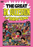 ＲＣサクセション「 ＴＨＥ　ＴＥＡＲＳ　ＯＦ　Ａ　ＣＬＯＷＮ」