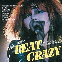 （Ｖ．Ａ．）「 ＷＥ　ＡＲＥ　ＢＥＡＴ　ＣＲＡＺＹ　２０１１」