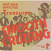 （Ｖ．Ａ．）「 ＳＭＯＯＴＨ　ＣＲＵＩＳＩＮＧ　－　ＨＯＴ　ＷＡＸ　＆　ＩＮＶＩＣＴＵＳ　ＴＲＥＡＳＵＲＥＳ」