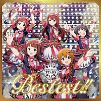 （ゲーム・ミュージック）「 ＴＨＥ　ＩＤＯＬＭ＠ＳＴＥＲ　ＭＩＬＬＩＯＮ　ＭＯＶＥＭＥＮＴ　ＯＦ　“ＳＴＡＲＳ”　Ｂｅｓｔｅｓｔ！！」