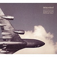 ｓｙｒｕｐ１６ｇ「 ｄｅｌａｙｅｄｅａｄ」