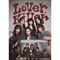 ＳＴＡＹＣ 「Ｌｏｖｅｒ，　Ｋｉｌｌｅｒ／ＢＥＢＥ　－Ｊａｐａｎｅｓｅ　Ｖｅｒ．－」