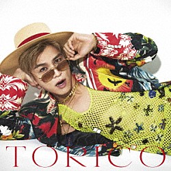 ＧＡＮ（岩田剛典）「ＴＯＲＩＣＯ」
