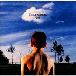 反町隆史「ＳＯＵＬ」