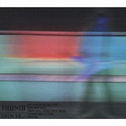 ＴＨＵＭＢ「ＥＶＥＮ　ＳＯ．．．」