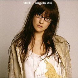 アンジェラ・アキ「ＯＮＥ」
