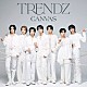 ＴＲＥＮＤＺ「ＣＡＮＶＡＳ」