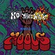 ザ・フールズ「ＮＯ　ＭＯＲＥ　ＷＡＲ　＋３」