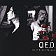 Ａｃｉｄ　Ｂｌａｃｋ　Ｃｈｅｒｒｙ「Ｑ．Ｅ．Ｄ．」