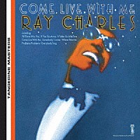 レイ・チャールズ「 カム・リヴ・ウィズ・ミー」