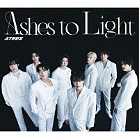 ＡＴＥＥＺ「 Ａｓｈｅｓ　ｔｏ　Ｌｉｇｈｔ」