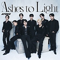 ＡＴＥＥＺ「 Ａｓｈｅｓ　ｔｏ　Ｌｉｇｈｔ」