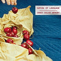ＮＡＴＩＯＮ　ＯＦ　ＬＡＮＧＵＡＧＥ「 ＤＡＮＣＥ　ＣＡＬＬＥＤ　ＭＥＭＯＲＹ」