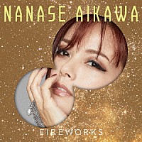 相川七瀬「 ＦＩＲＥＷＯＲＫＳ」