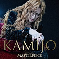 ＫＡＭＩＪＯ 「ＭＡＳＴＥＲＰＩＥＣＥ」