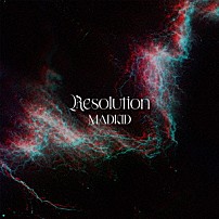 ＭＡＤＫＩＤ 「Ｒｅｓｏｌｕｔｉｏｎ」