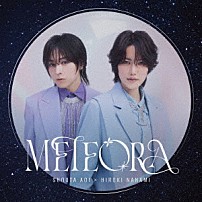 蒼井翔太×七海ひろき 「ＭＥＴＥＯＲＡ」
