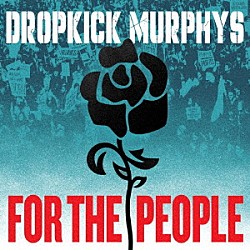 ＤＲＯＰＫＩＣＫ　ＭＵＲＰＨＹＳ「ＦＯＲ　ＴＨＥ　ＰＥＯＰＬＥ」