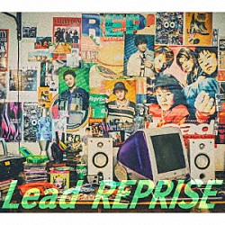 Ｌｅａｄ「ＲＥＰＲＩＳＥ」