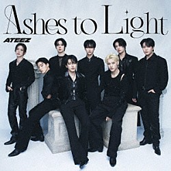 ＡＴＥＥＺ「Ａｓｈｅｓ　ｔｏ　Ｌｉｇｈｔ」