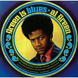 アル・グリーン「グリーン・イズ・ブルー」