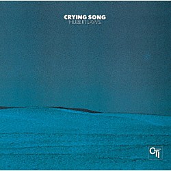 ヒューバート・ロウズ「クライング・ソング」