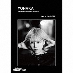 川後陽菜＆ＹＯＮＡＫＡ　Ｂａｎｄ「ＹＯＮＡＫＡ」