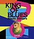 木村充揮「ＫＩＮＧ　ＯＦ　ＢＬＵＥＳ」